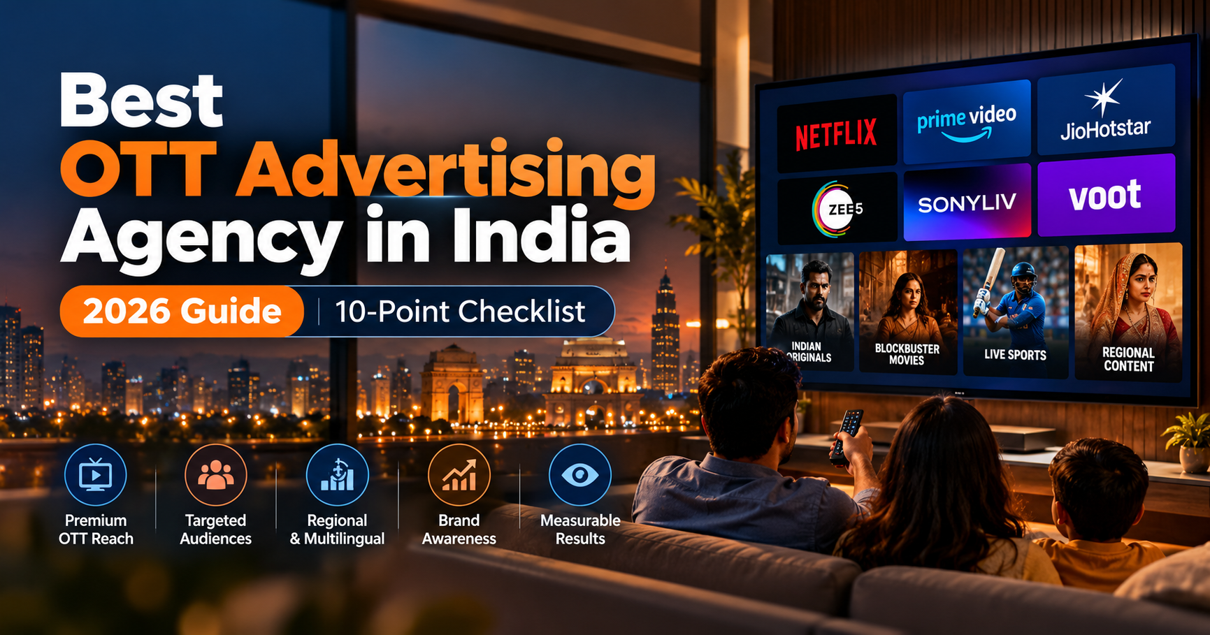 Best OTT Advertising Agency in India: How to Choose the Right One in 2026